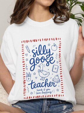 Silly Goose Teacher Shirt, Funny Goose Meme Tee